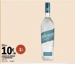 E.Leclerc LIQUEUR DE MENTHE LA MENTHEUSE offre