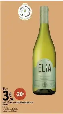 E.Leclerc IGP CÔTES DE GASCOGNE BLANC SEC ELIA offre