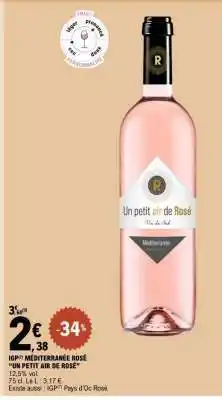 E.Leclerc IGP MÉDITERRANÉE ROSÉ UN PETIT AIR DE ROSÉ offre