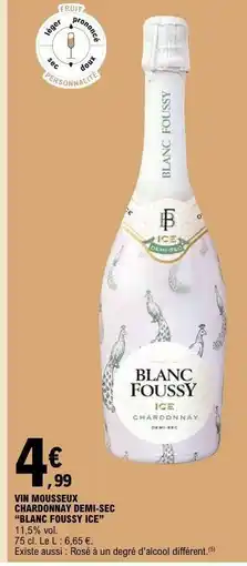 E.Leclerc BLANC FOUSSY ICE CHARDONNAY offre