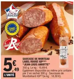 E.Leclerc SAUCISSE DE MORTEAU LABEL ROUGE IGP JEAN-LOUIS AMIOTTE offre