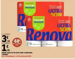 E.Leclerc PAPIER TOILETTE 4D ULTRA SOIN 12 ROULEAUX RENOVA offre