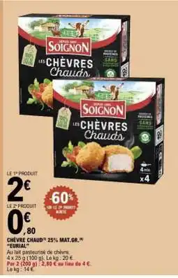 E.Leclerc SOIGNON Les Chèvres Chauds offre