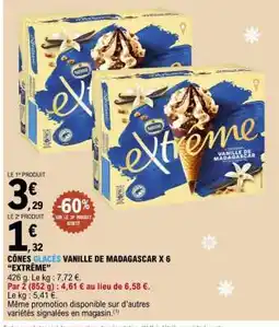 E.Leclerc CÔNES GLACÉS VANILLE DE MADAGASCAR X 6 “EXTREME” offre