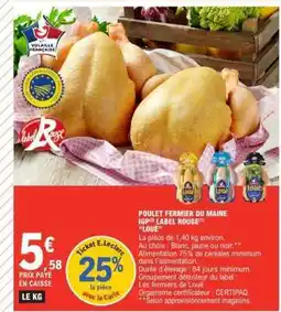E.Leclerc POULET FERMIER DU MAINE IGP LABEL ROUGE 'LOUÉ' offre