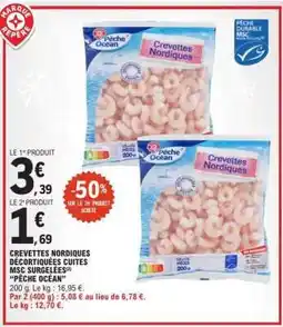 E.Leclerc CREVETTES NORDIQUES DÉCORTIQUÉES CUITES MSC SURGELÉES “PÊCHE OCÉAN” offre