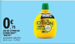 E.Leclerc JUS DE CITRON OU CITRON VERT 'BALTIC' offre