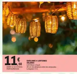E.Leclerc GUIRLANDE 8 LANTERNES SOLAIRES offre