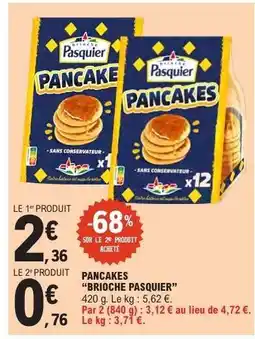E.Leclerc Pancakes 'Brioche Pasquier' offre