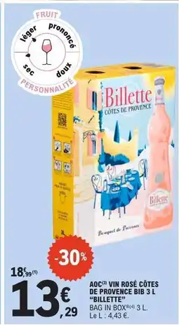 E.Leclerc AOC VIN ROSÉ CÔTES DE PROVENCE BIB 3 L “BILLETTE” offre