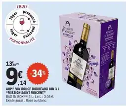 E.Leclerc AOP(s) VIN ROUGE BORDEAUX BIB 3 L “MISSION SAINT VINCENT” offre