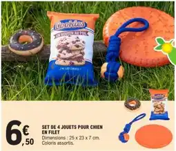 E.Leclerc SET DE 4 JOUETS POUR CHIEN EN FILET offre