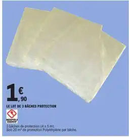 E.Leclerc LE LOT DE 3 BÂCHES PROTECTION offre