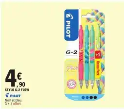E.Leclerc STYLO G-2 FLOW offre