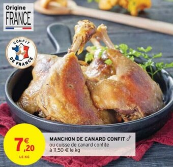 Intermarché Manchon de canard confit offre