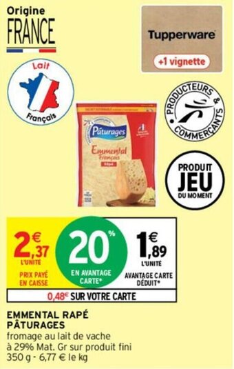 Intermarché Emmental rapé pâturages offre