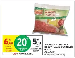 Intermarché VIANDE HACHÉE PUR BOEUF HALAL SURGELÉE 400G offre