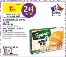 Intermarché 2 CORDON BLEU DINDE HALAL REGHALAL offre