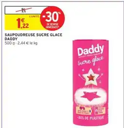 Intermarché Saupoudreuse Sucre Glace Daddy offre