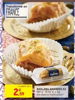 Intermarché BAKLAWA AMANDES X2 offre