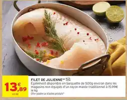 Intermarché Filet de julienne offre