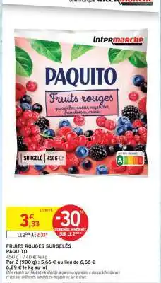 Intermarché PAQUITO Fruits rouges offre