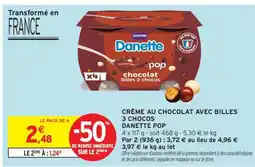 Intermarché Danette Pop offre