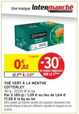Intermarché THÉ VERT À LA MENTHE COTTERLEY offre