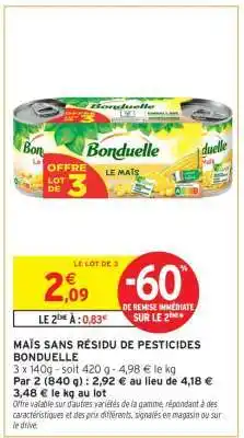 Intermarché Maïs Sans Résidu De Pesticides Bonduelle offre