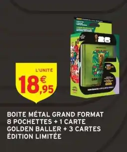 Intermarché BOITE MÉTAL GRAND FORMAT offre