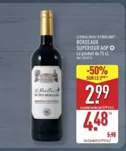 ALDI LE PAVILLON DE PEY BERLAND BORDEAUX SUPÉRIEUR AOP offre