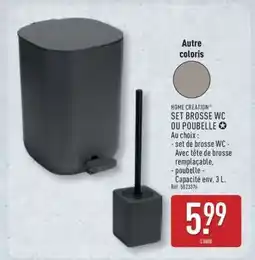 ALDI HOME CREATION SET BROSSE WC OU POUBELLE offre