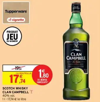 Intermarché Scotch whisky clan campbell offre