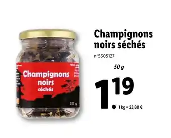 Lidl Champignons noirs séchés offre