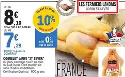 E.Leclerc E.leclerc - coquelet jaune st sever offre