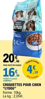 E.Leclerc Tous - croquettes pour chien offre