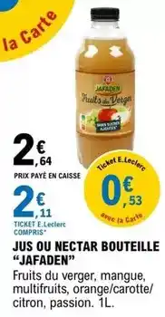 E.Leclerc E.leclerc - jus ou nectar bouteille offre