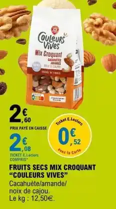 E.Leclerc Mix - fruits secs croquant offre