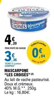 E.Leclerc E.leclerc - mascarpone offre