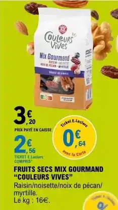 E.Leclerc Mix - fruits secs gourmand offre