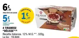E.Leclerc E.leclerc - 4 tiramisu offre