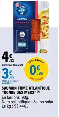 E.Leclerc Solar - saumon fumé atlantique offre