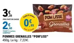 E.Leclerc E.leclerc - pommes grenailles pom'liss offre