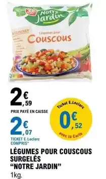 E.Leclerc Légumes pour couscous surgelés offre