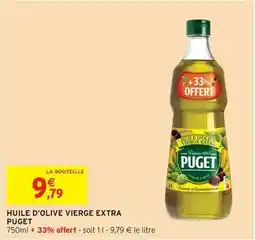 Intermarché Hyper Puget - huile d'olive vierge extra offre