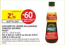 Intermarché Hyper Puget - vinaigrette légère balsamique tomates séchées offre