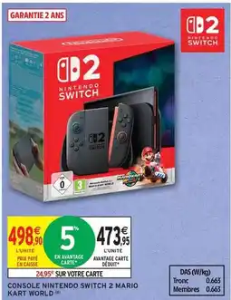 Intermarché Hyper Nintendo - console switch 2 mario kart world offre