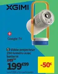 Conforama Xgimi - vidéo projecteur 250 lumens avec batterie offre