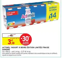 Intermarché Express Danone yaourt à boire édition limitée fraise offre