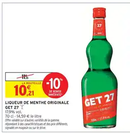 Intermarché Express Get 27 liqueur de menthe originale offre